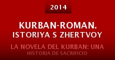 Kurban-Roman. Istoriya s zhertvoy