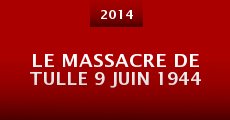 Le massacre de Tulle 9 juin 1944