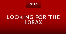 Looking for the Lorax