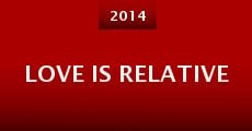 Love Is Relative