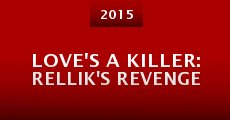 Love's a Killer: Rellik's Revenge