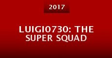 Luigi0730: The Super Squad