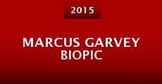 Marcus Garvey Biopic
