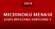 Michinoku menkui kisha Miyazawa Ken'ichirô 3