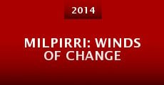 Milpirri: Winds of Change