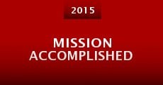 Mission Accomplished (2015)