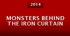 Monsters Behind the Iron Curtain