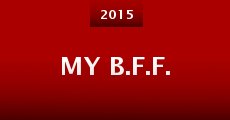 My B.F.F.