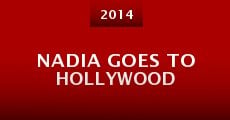 Nadia Goes to Hollywood