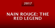 Nain Rouge: The Red Legend