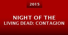 Night of the Living Dead: Contagion