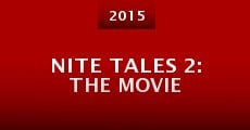 Nite Tales 2: The Movie