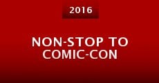 Non-Stop to Comic-Con
