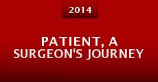 Patient, a Surgeon's Journey