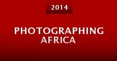 Photographing Africa