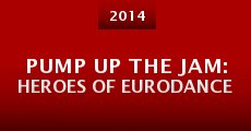 Pump Up the Jam: Heroes of Eurodance