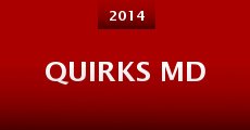 Quirks MD