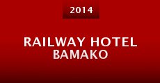 Railway Hotel Bamako