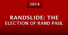 Randslide: The Election of Rand Paul