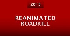 Reanimated Roadkill