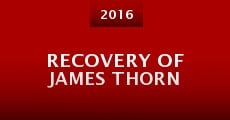 Recovery of James Thorn
