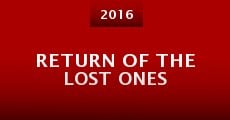 Return of the Lost Ones