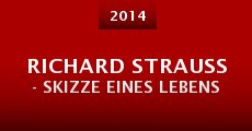 Richard Strauss - Skizze eines Lebens