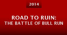 Road to Ruin: The Battle of Bull Run