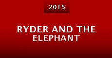 Ryder and the Elephant