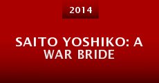 Saito Yoshiko: A War Bride