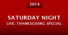 Saturday Night Live: Thanksgiving Special