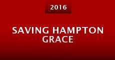 Saving Hampton Grace