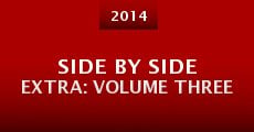 Side by Side Extra: Volume Three