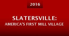 Slatersville: America's First Mill Village