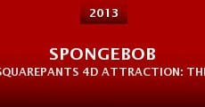 Spongebob Squarepants 4D Attraction: The Great Jelly Rescue
