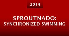Sproutnado: Synchronized Swimming