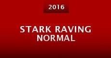 Stark Raving Normal