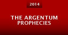 The Argentum Prophecies