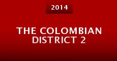 The Colombian District 2