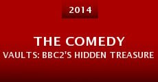 The Comedy Vaults: BBC2's Hidden Treasure
