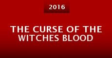 The Curse of the Witches Blood (2016)