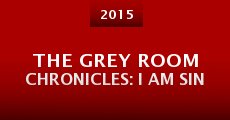 The Grey Room Chronicles: I Am Sin