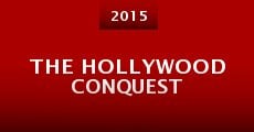 The Hollywood Conquest