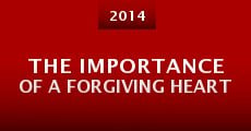 The Importance of a Forgiving Heart