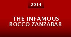 The Infamous Rocco Zanzabar