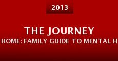 The Journey Home: Family Guide to Mental Health Recovery