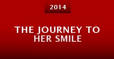 The Journey to Her Smile