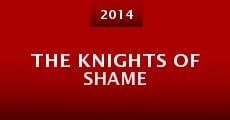 The Knights of Shame