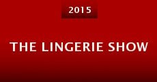 The Lingerie Show