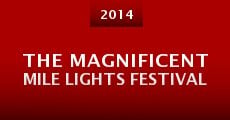 The Magnificent Mile Lights Festival